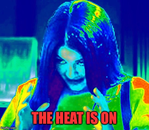 Heat Mima | THE HEAT IS ON | image tagged in heat mima | made w/ Imgflip meme maker