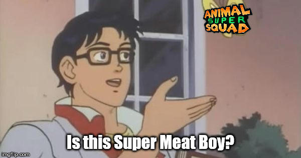 Is This a Pigeon | Is this Super Meat Boy? | image tagged in is this a pigeon | made w/ Imgflip meme maker