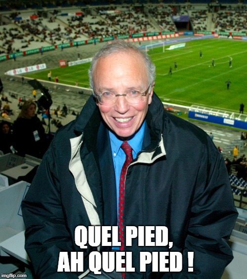 QUEL PIED, AH QUEL PIED ! | image tagged in rolland | made w/ Imgflip meme maker