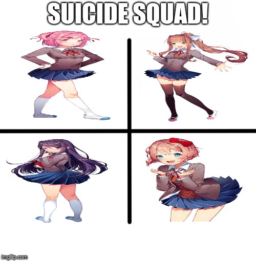 Blank Starter Pack | SUICIDE SQUAD! | image tagged in memes,blank starter pack | made w/ Imgflip meme maker
