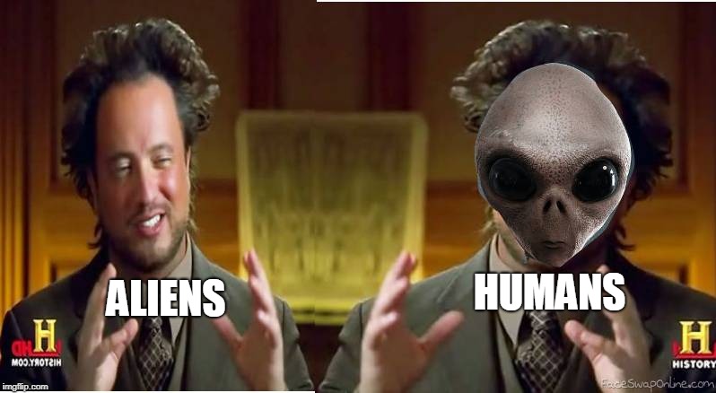background  forms a great square  | HUMANS; ALIENS | image tagged in aliens week | made w/ Imgflip meme maker