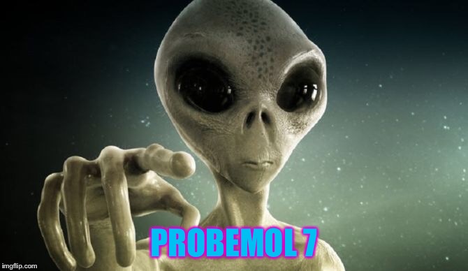 PROBEMOL 7 | made w/ Imgflip meme maker