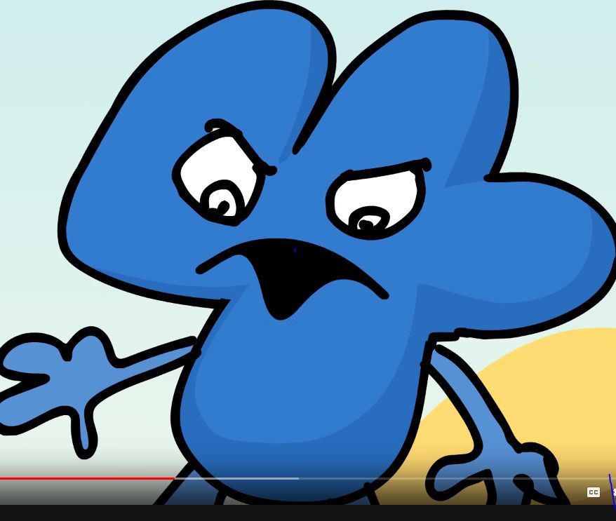 YOU DID BFB WHILE I WAS GONE?!?!?! Blank Meme Template