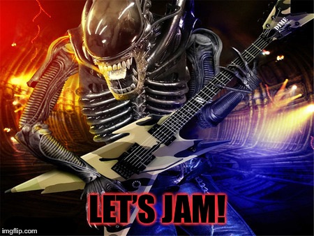 LET’S JAM! | made w/ Imgflip meme maker