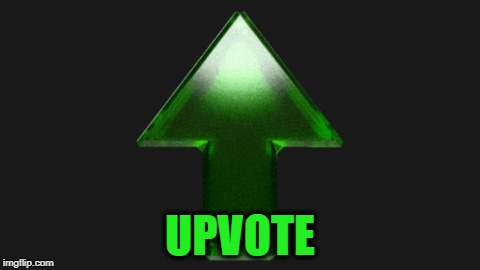 Upvote | UPVOTE | image tagged in upvote | made w/ Imgflip meme maker