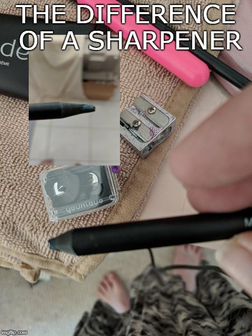 the difference of a sharpener | THE DIFFERENCE OF A SHARPENER | image tagged in sharpener | made w/ Imgflip meme maker