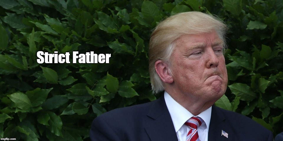 Strict Father | made w/ Imgflip meme maker