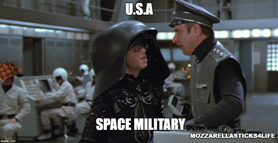 USA USA USA | U.S.A; SPACE MILITARY; MOZZARELLASTICKS4LIFE | image tagged in usa,donald trump,space,spaceballs,military,space military | made w/ Imgflip meme maker