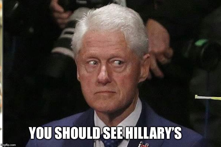 YOU SHOULD SEE HILLARY’S | made w/ Imgflip meme maker