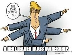 A REAL LEADER TAKES OWNERSHIP | made w/ Imgflip meme maker
