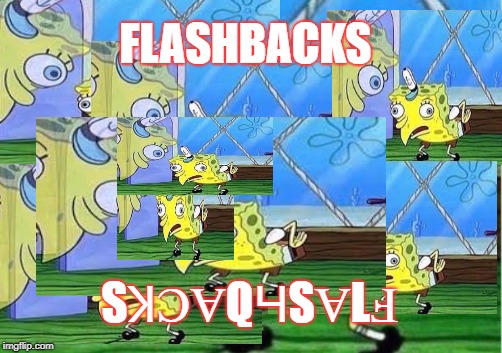 Vietnam war | FLASHBACKS; SꞰƆⱯQꞍSⱯLℲ | image tagged in mocking spongebob,flashback | made w/ Imgflip meme maker