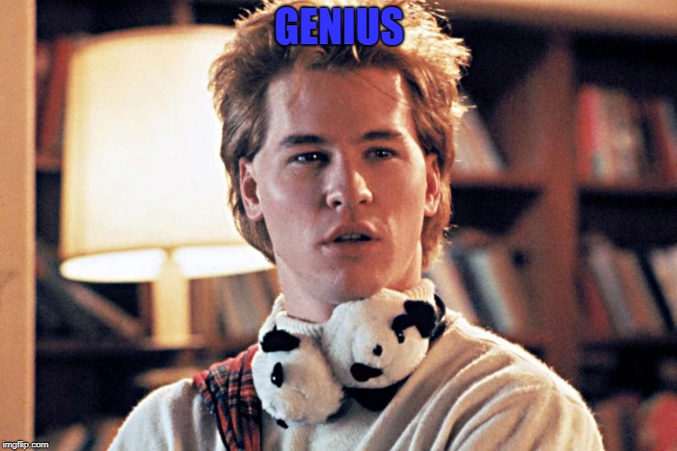 genius | GENIUS | image tagged in genius | made w/ Imgflip meme maker