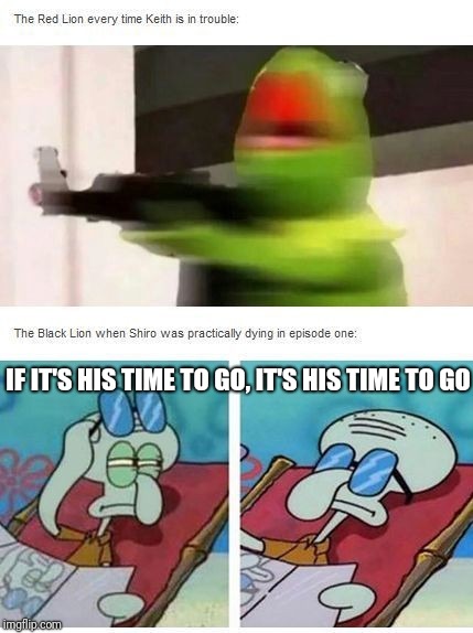 IF IT'S HIS TIME TO GO, IT'S HIS TIME TO GO | made w/ Imgflip meme maker