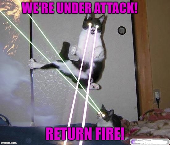 WE'RE UNDER ATTACK! RETURN FIRE! | made w/ Imgflip meme maker