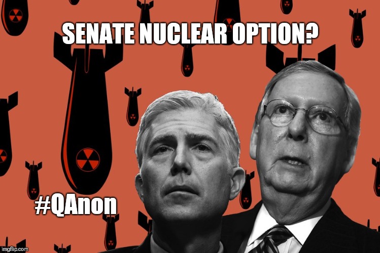Senate Nuclear Option? #QAnon #MAGA! | SENATE NUCLEAR OPTION? #QAnon | image tagged in nuclear bomb mind blown,maga,political meme | made w/ Imgflip meme maker