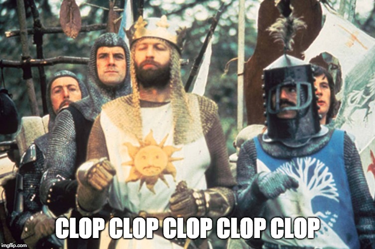 CLOP CLOP CLOP CLOP CLOP | made w/ Imgflip meme maker