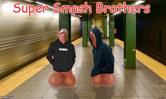 Super Smash Brothers | made w/ Imgflip meme maker