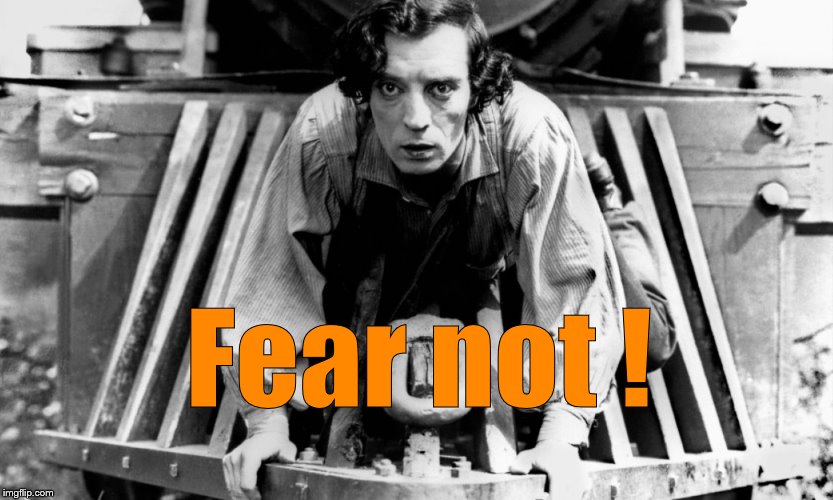 Fear not ! | made w/ Imgflip meme maker