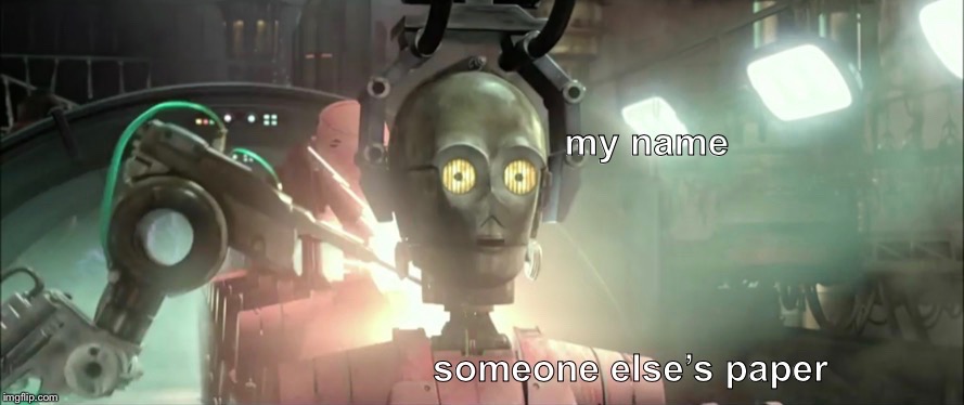 This is such a drag | image tagged in star wars,c3po,finals,quality,meme | made w/ Imgflip meme maker