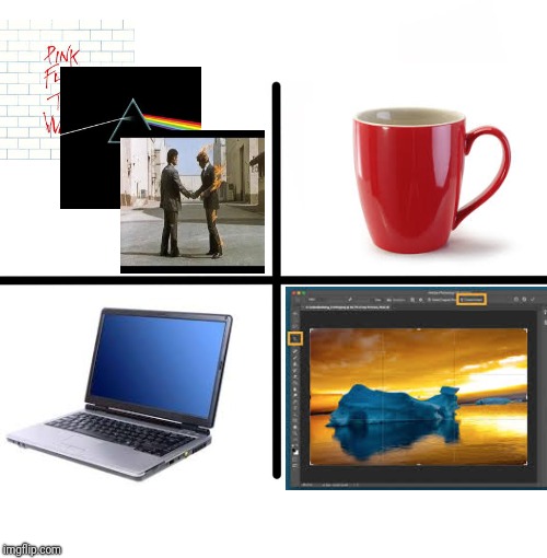 Successful memer starter pack | image tagged in memes,blank starter pack,photoshop,coffee,pink floyd,computer | made w/ Imgflip meme maker