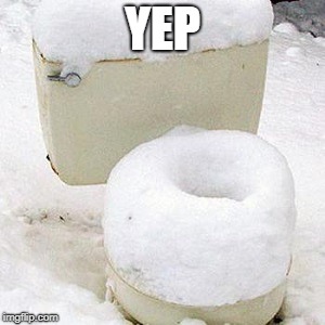 cold seat | YEP | image tagged in cold seat | made w/ Imgflip meme maker