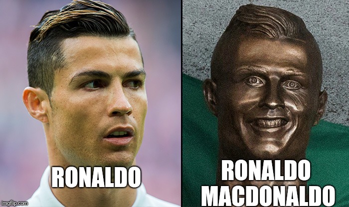 Ronaldo, macdonalds | RONALDO MACDONALDO; RONALDO | image tagged in ronaldo macdonalds | made w/ Imgflip meme maker