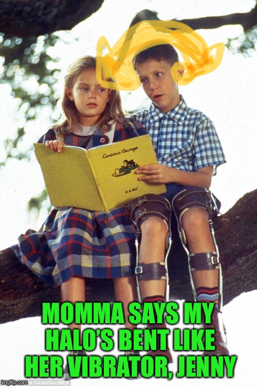 Momma Says | MOMMA SAYS | image tagged in forrest gump | made w/ Imgflip meme maker