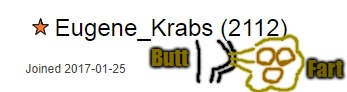 Hey Mr. Krabs, look at this!!! | Butt; Fart | image tagged in mr krabs,spongebob,farts,butts,imgflip users | made w/ Imgflip meme maker