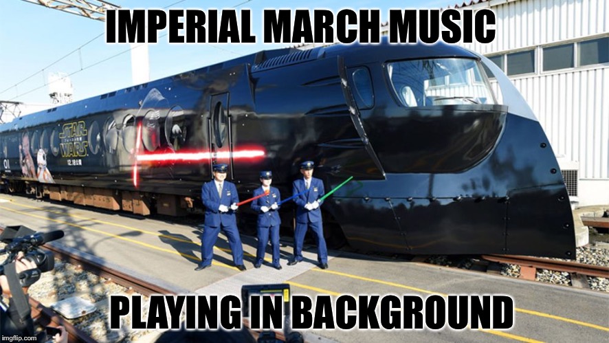 IMPERIAL MARCH MUSIC PLAYING IN BACKGROUND | made w/ Imgflip meme maker