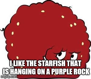 meatwad | I LIKE THE STARFISH THAT IS HANGING ON A PURPLE ROCK | image tagged in meatwad,evil patrick,memes | made w/ Imgflip meme maker