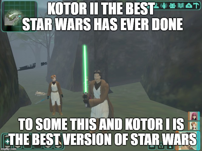 Kotor II | KOTOR II THE BEST STAR WARS HAS EVER DONE; TO SOME THIS AND KOTOR I IS THE BEST VERSION OF STAR WARS | image tagged in kotor ii swtor obsidian bioware ea lucasfilm lucasarts starwars xbox pc jedi sith light dark grey kreia exile | made w/ Imgflip meme maker
