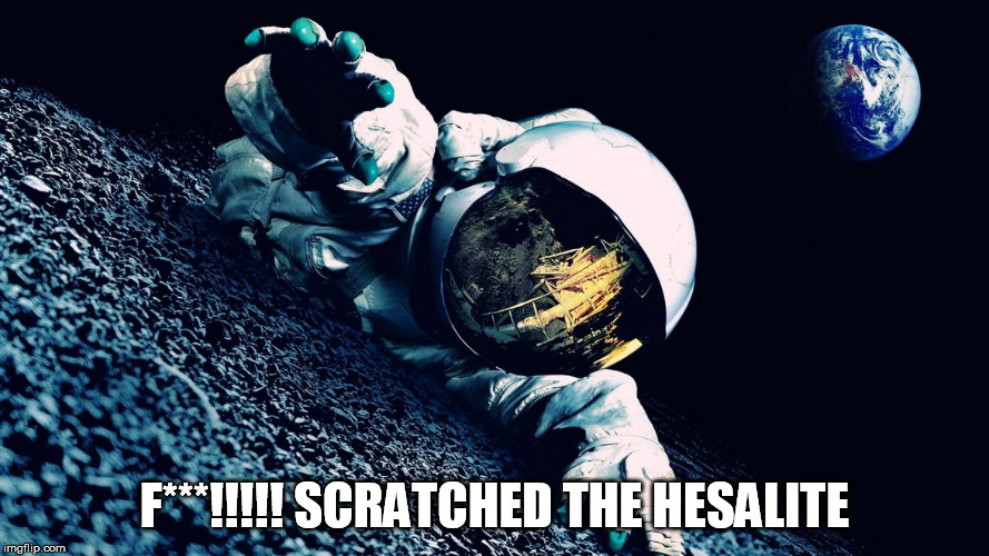 F***!!!!! SCRATCHED THE HESALITE | made w/ Imgflip meme maker