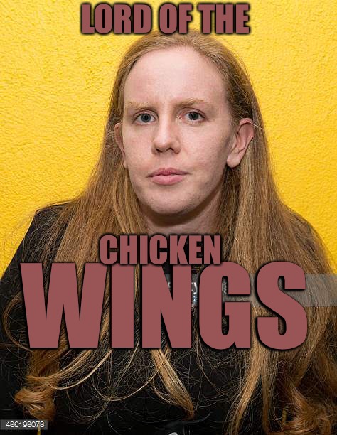 Lord Of The Wings | LORD OF THE; CHICKEN; WINGS | image tagged in shit lords,chicken,wings,fried chicken,shitpost,elf on a shelf | made w/ Imgflip meme maker