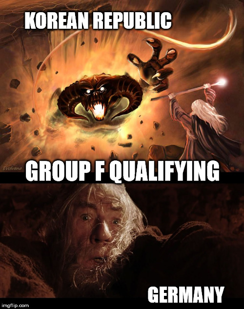 Group F qualifying | KOREAN REPUBLIC; GROUP F QUALIFYING; GERMANY | image tagged in world cup 2018 group f | made w/ Imgflip meme maker