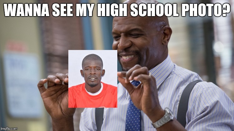 WANNA SEE MY HIGH SCHOOL PHOTO? | image tagged in world cup | made w/ Imgflip meme maker