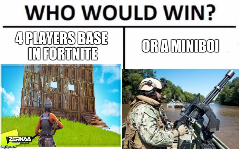 Roblox | 4 PLAYERS BASE IN FORTNITE; OR A MINIBOI | image tagged in fortnite memes | made w/ Imgflip meme maker