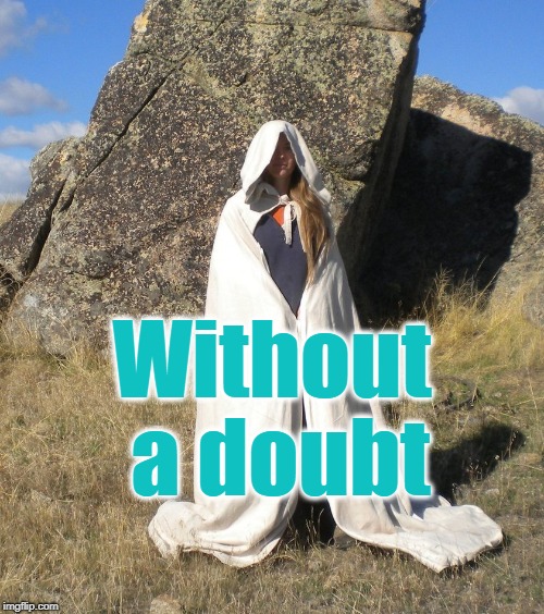 Without a doubt | made w/ Imgflip meme maker