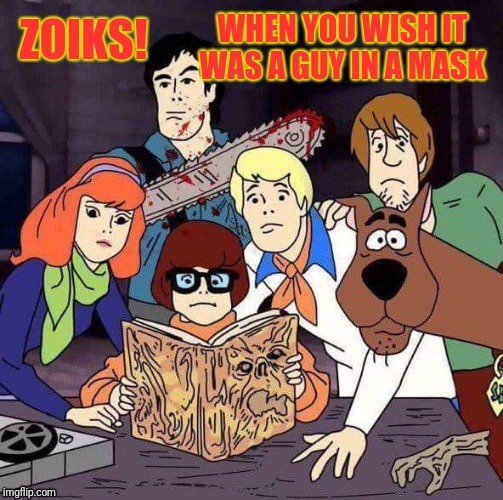 Love Evil Dead | . | image tagged in ash | made w/ Imgflip meme maker