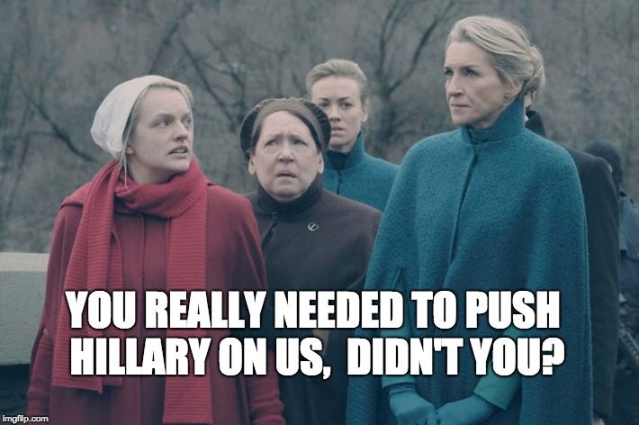 YOU REALLY NEEDED TO PUSH HILLARY ON US,  DIDN'T YOU? | image tagged in dnc,hillary clinton,nancy pelosi,debbie wasserman schultz | made w/ Imgflip meme maker