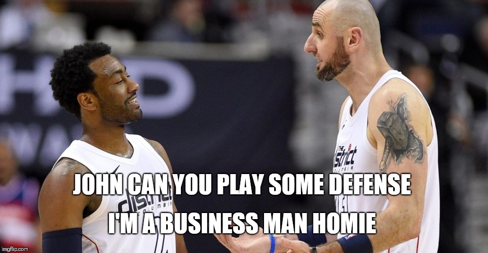 GO WEST OLD MAN | JOHN CAN YOU PLAY SOME DEFENSE; I'M A BUSINESS MAN HOMIE | image tagged in john wall,wizards,nba memes | made w/ Imgflip meme maker