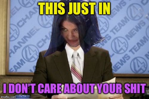 Ron Mimandy | THIS JUST IN; I DON’T CARE ABOUT YOUR SHIT | image tagged in ron mimandy,memes | made w/ Imgflip meme maker