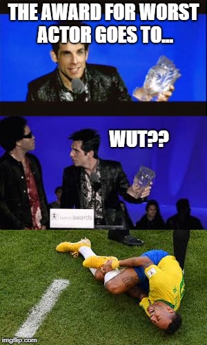 This is getting ridiculous! | THE AWARD FOR WORST ACTOR GOES TO... WUT?? | image tagged in world cup,zoolander,stop acting so stupidd | made w/ Imgflip meme maker