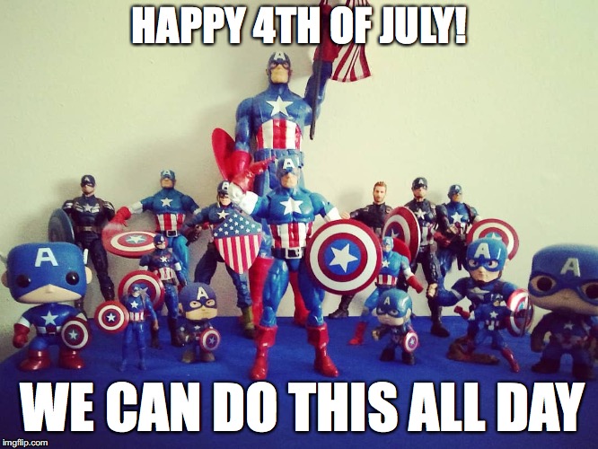We can do this all day | HAPPY 4TH OF JULY! WE CAN DO THIS ALL DAY | image tagged in captain america,4th of july,independence day | made w/ Imgflip meme maker
