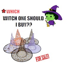 *; * WHICH; WITCH ONE SHOULD I BUY?? | image tagged in memes | made w/ Imgflip meme maker