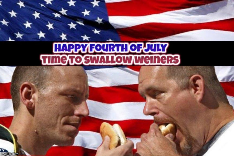 image tagged in fourth of july,weiner,hotdogs,buddies,bros,4th of july | made w/ Imgflip meme maker