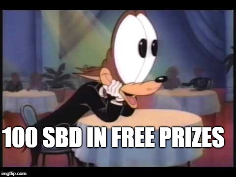 100 SBD IN FREE PRIZES | made w/ Imgflip meme maker