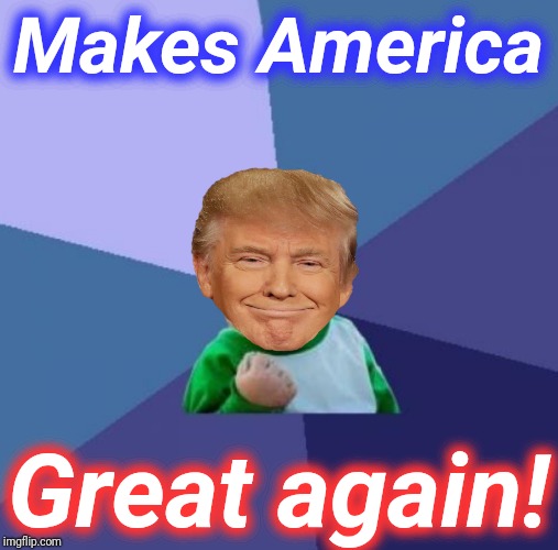 Make America great again! | Makes America; Great again! | image tagged in america,donald trump,make america great again | made w/ Imgflip meme maker