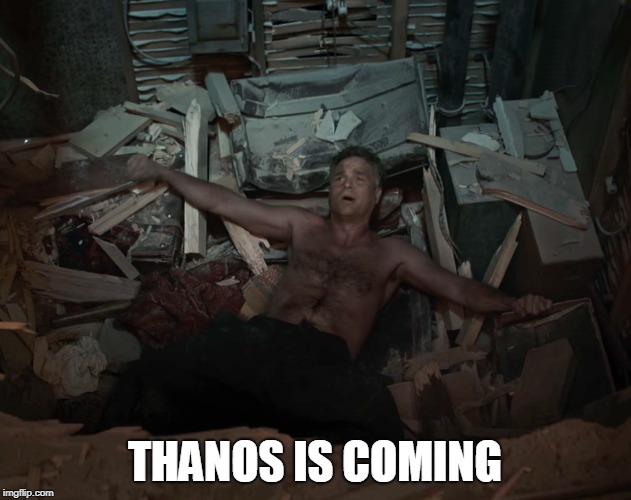 THANOS IS COMING | made w/ Imgflip meme maker