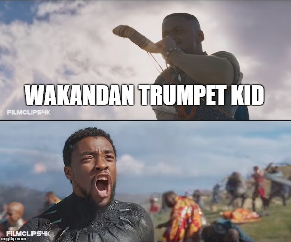 Wakandan Trumpet Kid | WAKANDAN TRUMPET KID | image tagged in trumpet boy,wakanda,black panther | made w/ Imgflip meme maker