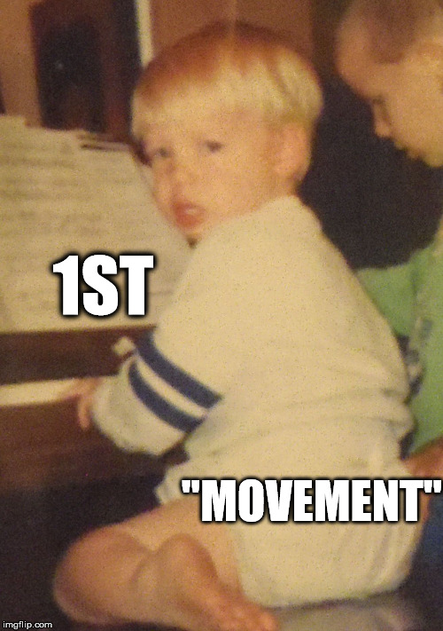 1stmovement | 1ST; "MOVEMENT" | image tagged in 1stmovement | made w/ Imgflip meme maker